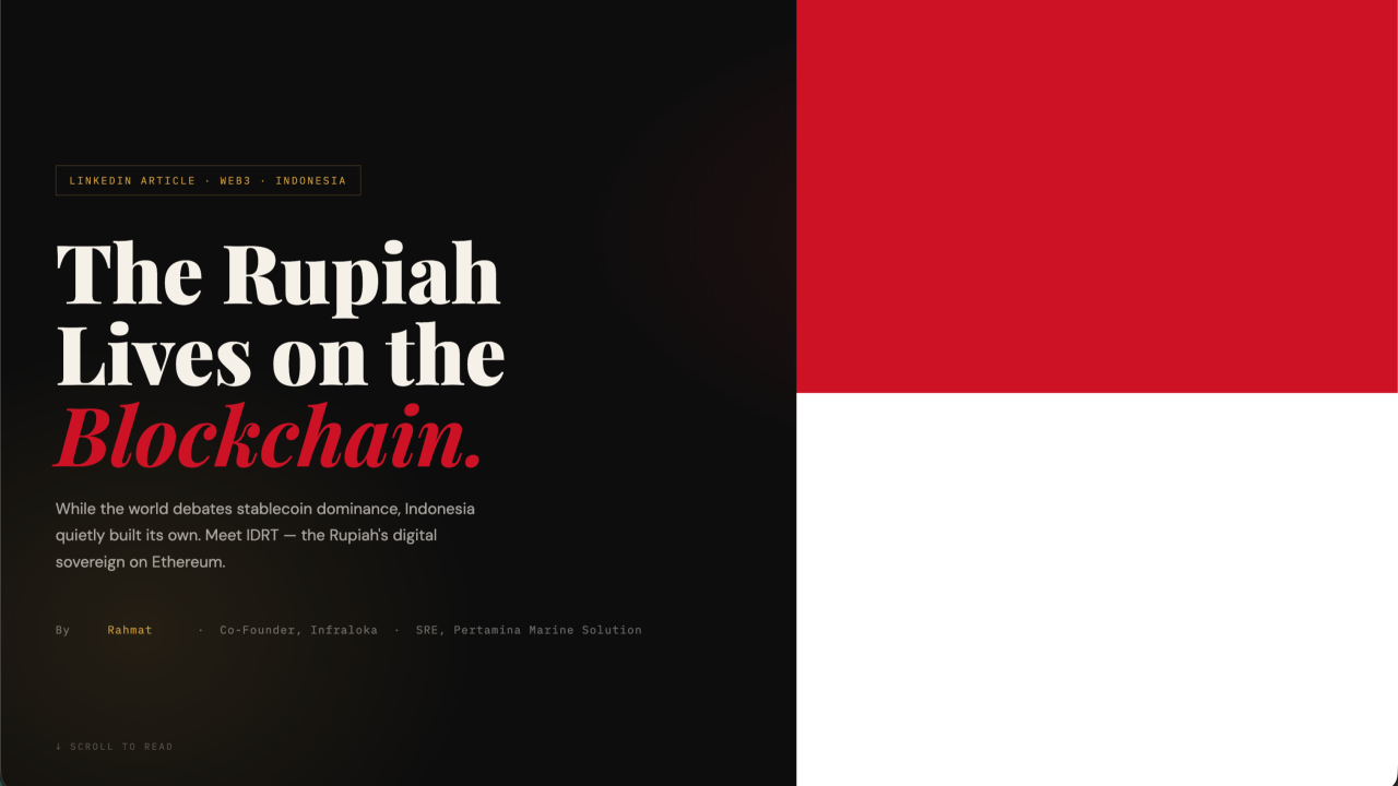 The Rupiah Lives on the Blockchain. By Rahmat Wibowo From Infraloka