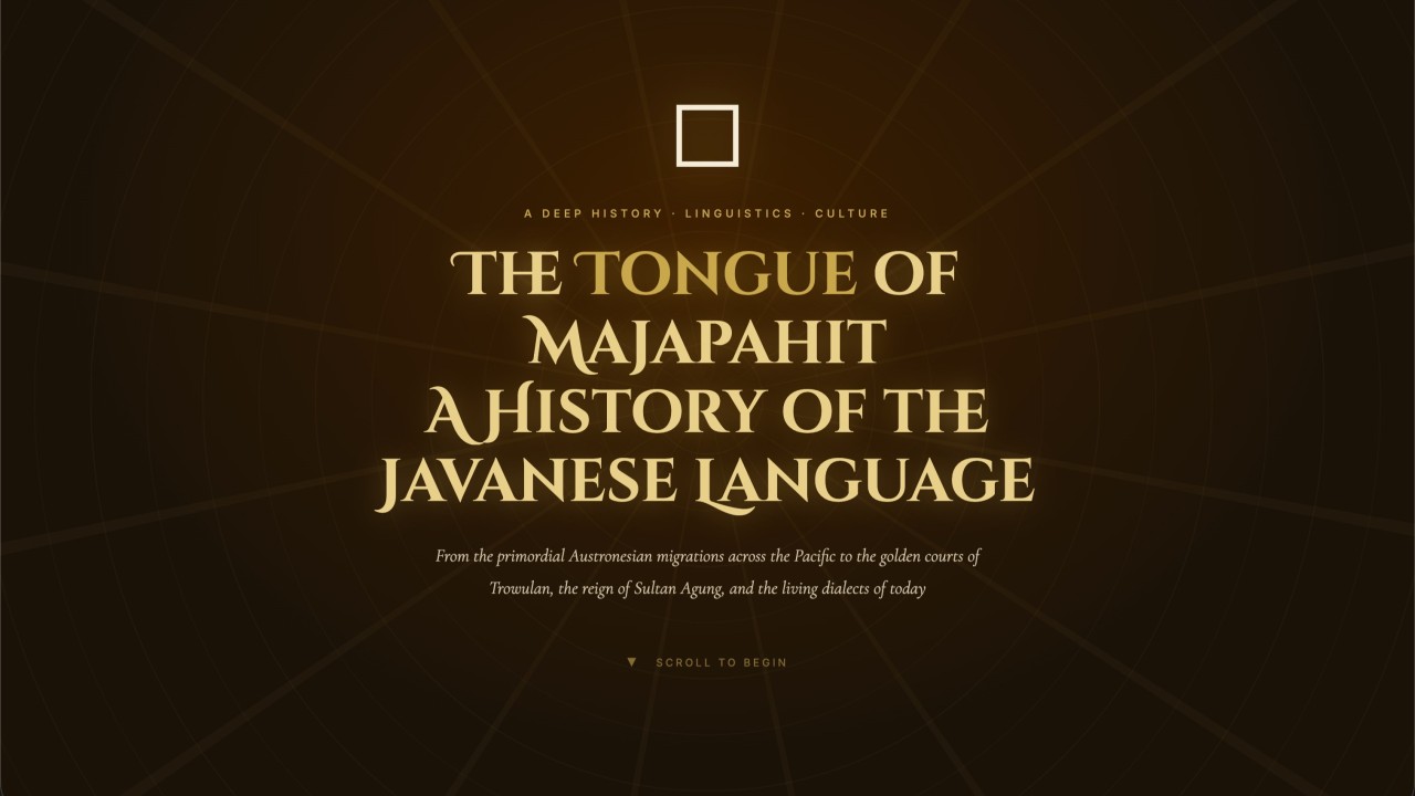 The Tongue of Majapahit: A History of the Javanese Language By Rahmat Wibowo From InfraLoka