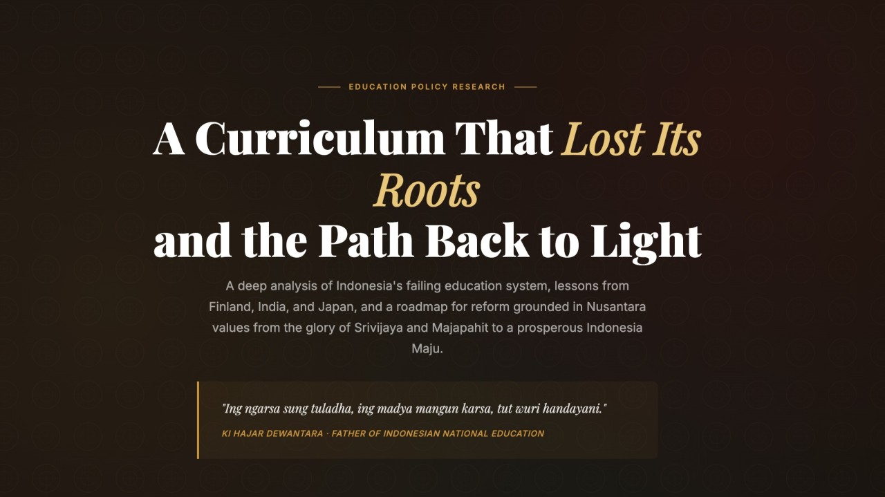 A Curriculum That Lost Its Roots and the Path Back to Light By Rahmat Wibowo From InfraLoka