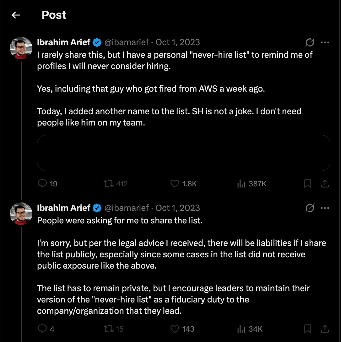 Tangkapan layar dua kiriman Ibrahim Arief (@ibamarief) di X pada 1 Oktober 2023 tentang "never-hire list" pribadi dan alasan daftar itu tidak dibuka.