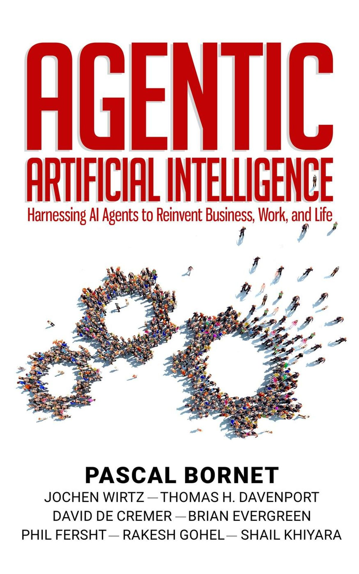 Cover of Agentic Artificial Intelligence by Pascal Bornet, Jochen Wirtz, Thomas H. Davenport, and David De Cremer