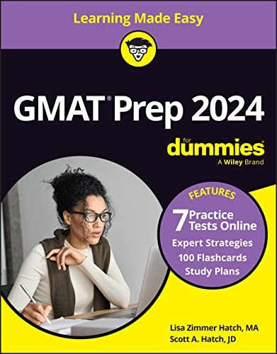 Cover of GMAT Prep 2024/2025 For Dummies by Lisa Zimmer Hatch, Scott A. Hatch, and Sandra Luna McCune