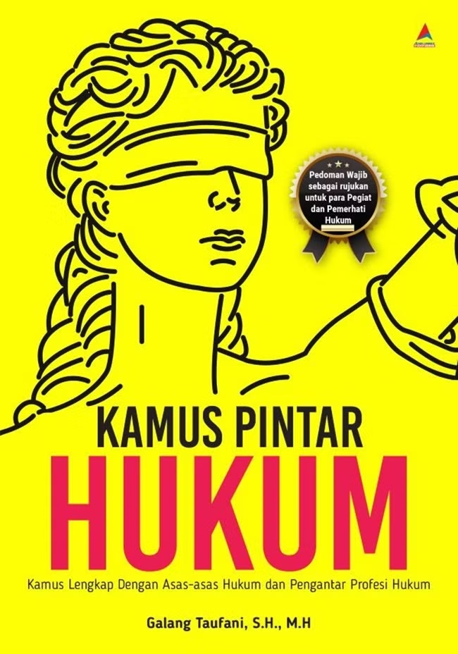 Cover of Kamus Pintar Hukum by Gelang Taufani, S.H., M.H.