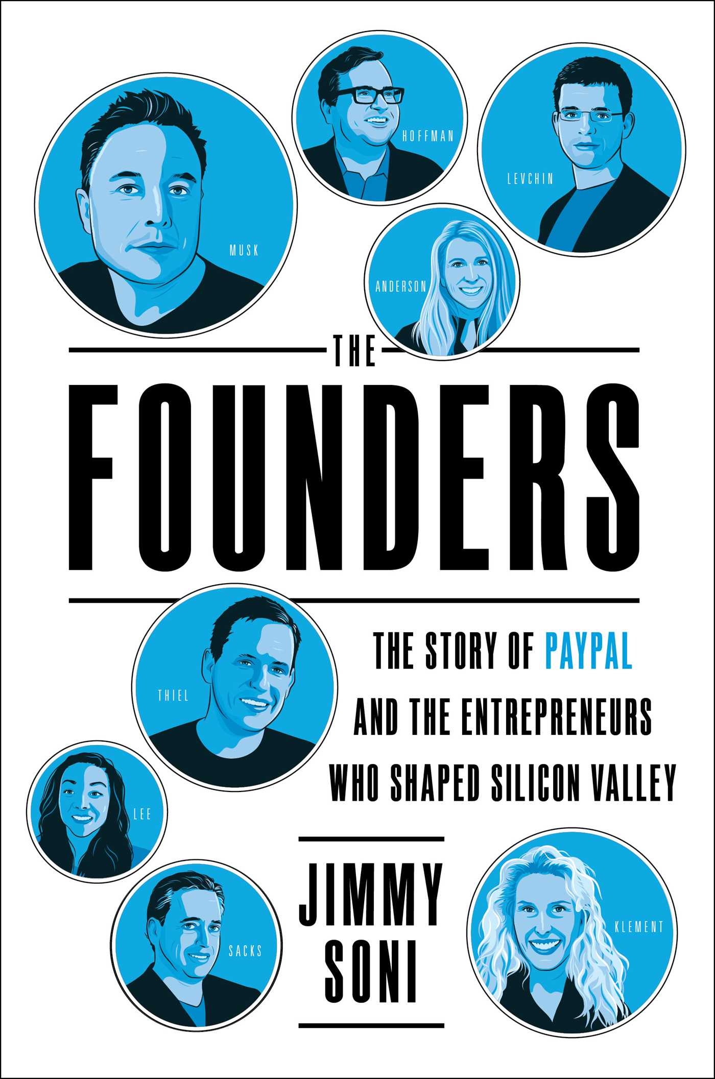Cover of The Founders by Jimmy Soni
